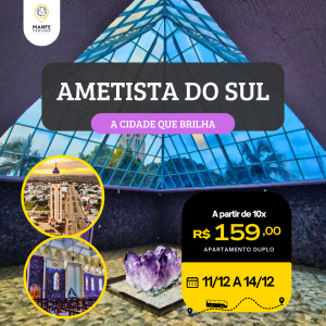 "ENCANTOS DE AMETISTA DO SUL"